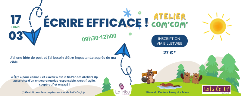 COM’ COM’ – Écrire efficace ! – Lundi 17 mars 2025