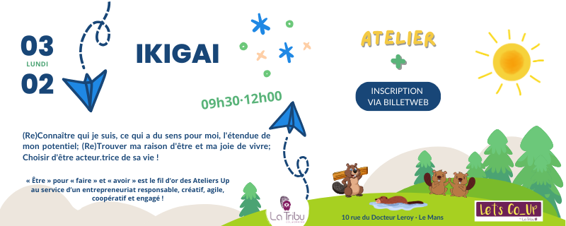 ATELIER + – Ikigai – Lundi 03 février 2025