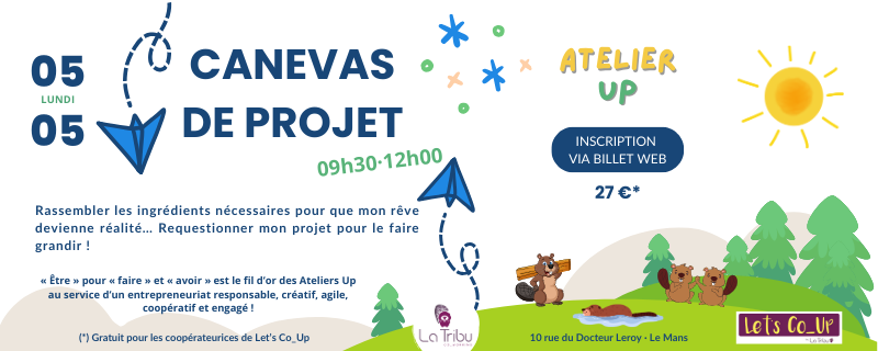 ATELIER UP – Canevas de projet – Lundi 05 mai 2025