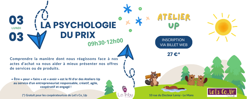 ATELIER UP – La psychologie du prix – Lundi 03 mars 2025